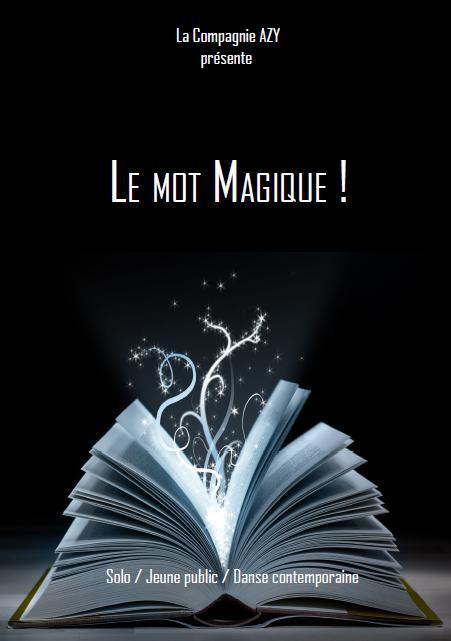 Le Mot Magique !
