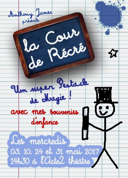La cour de récré... dès 4 ans - 50mn - Cie Le théâtre des Illusions La cour de récré... dès 4 ans - 50mn - Cie Le théâtre des Illusions