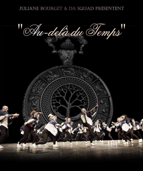 AU DELA DU TEMPS - DANSE, TH&Eacute;&Acirc;TRE ET CHANT - DA SQUAD -1H10 