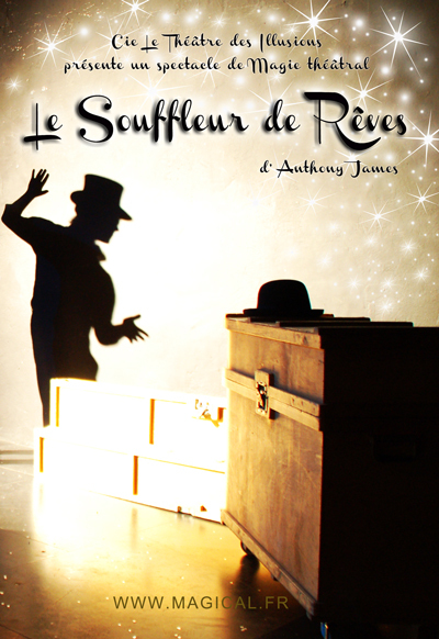 LE SOUFFLEUR DE REVES - DES 3 ANS JEUNE ET TOUT PUBLIC LE THEATRE DES ILLUSIONS LE SOUFFLEUR DE REVES - DES 3 ANS JEUNE ET TOUT PUBLIC LE THEATRE DES ILLUSIONS