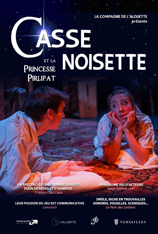 CASSE-NOISETTE et la Princesse Pirlipat - Compagnie de l 'Alouette CASSE-NOISETTE et la Princesse Pirlipat - Compagnie de l 'Alouette