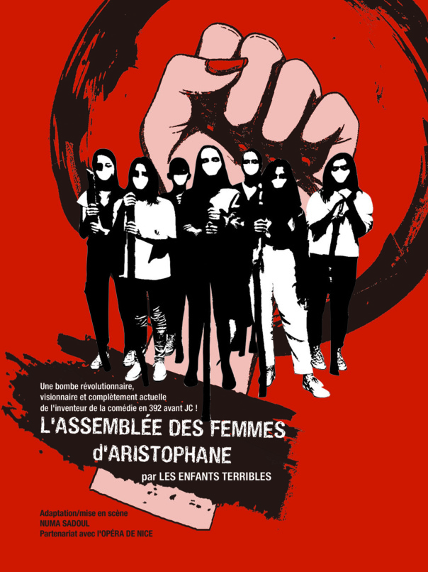 L&rsquo;ASSEMBL&Eacute;E DES FEMMES - COMEDIE D' ARISTOPHANE - LES ENFANTS TERRIBLES