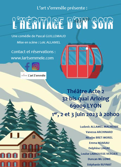 L' HERITAGE D UN SOIR - COMPAGNIE L ' ART S' EMMÊLE - COMEDIE PASCALE GUILLEMAUD L' HERITAGE D UN SOIR - COMPAGNIE L ' ART S' EMMÊLE - COMEDIE PASCALE GUILLEMAUD