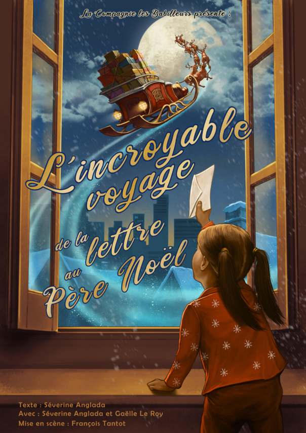 L'INCROYABLE VOYAGE DE LA LETTRE AU PERE NOEL - 2 à 6 ANS  - 40 mn 