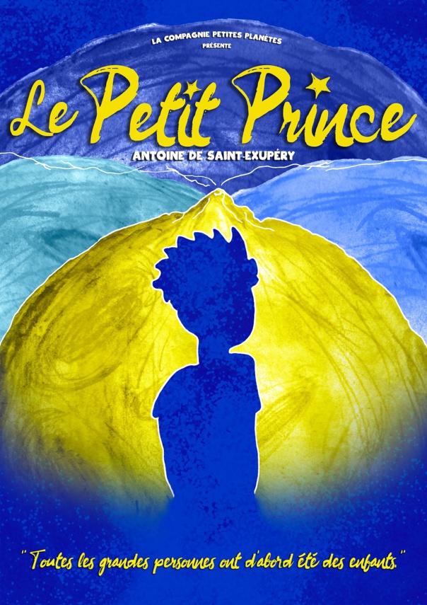 LE PETIT PRINCE – TOUT PUBLIC 1H / DÈS 5 ANS – CIE PETITES PLANÈTES