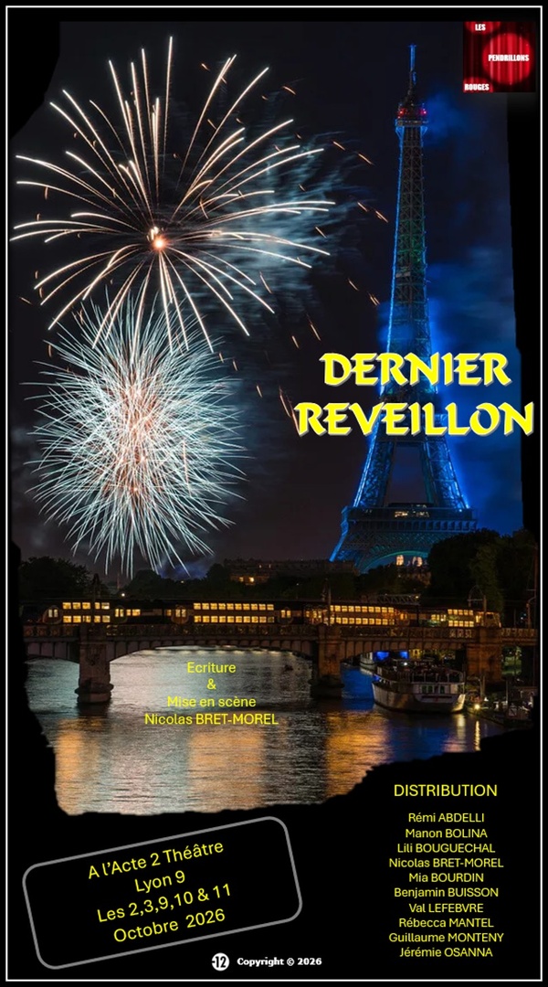 DERNIER REVEILLON - DE NICOLAS BRET-MOREL - LES PENDRILLONS ROUGES DERNIER REVEILLON - DE NICOLAS BRET-MOREL - LES PENDRILLONS ROUGES