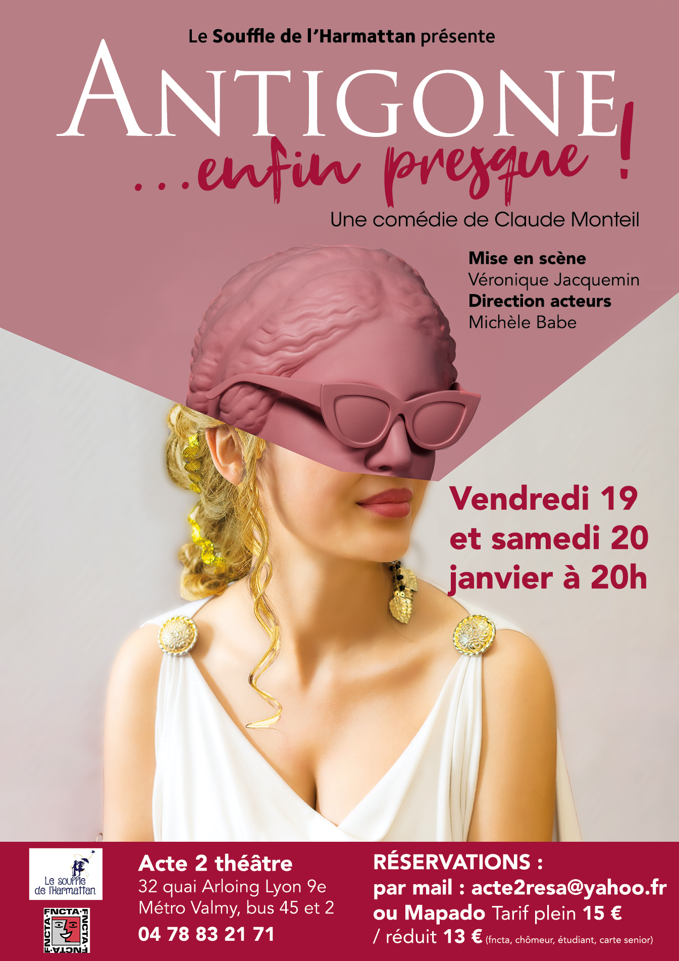 ANTIGONE ... ENFIN PRESQUE ! DE CLAUDE MONTEIL - CIE LE SOUFFLE DE L'HARMATTAN 
