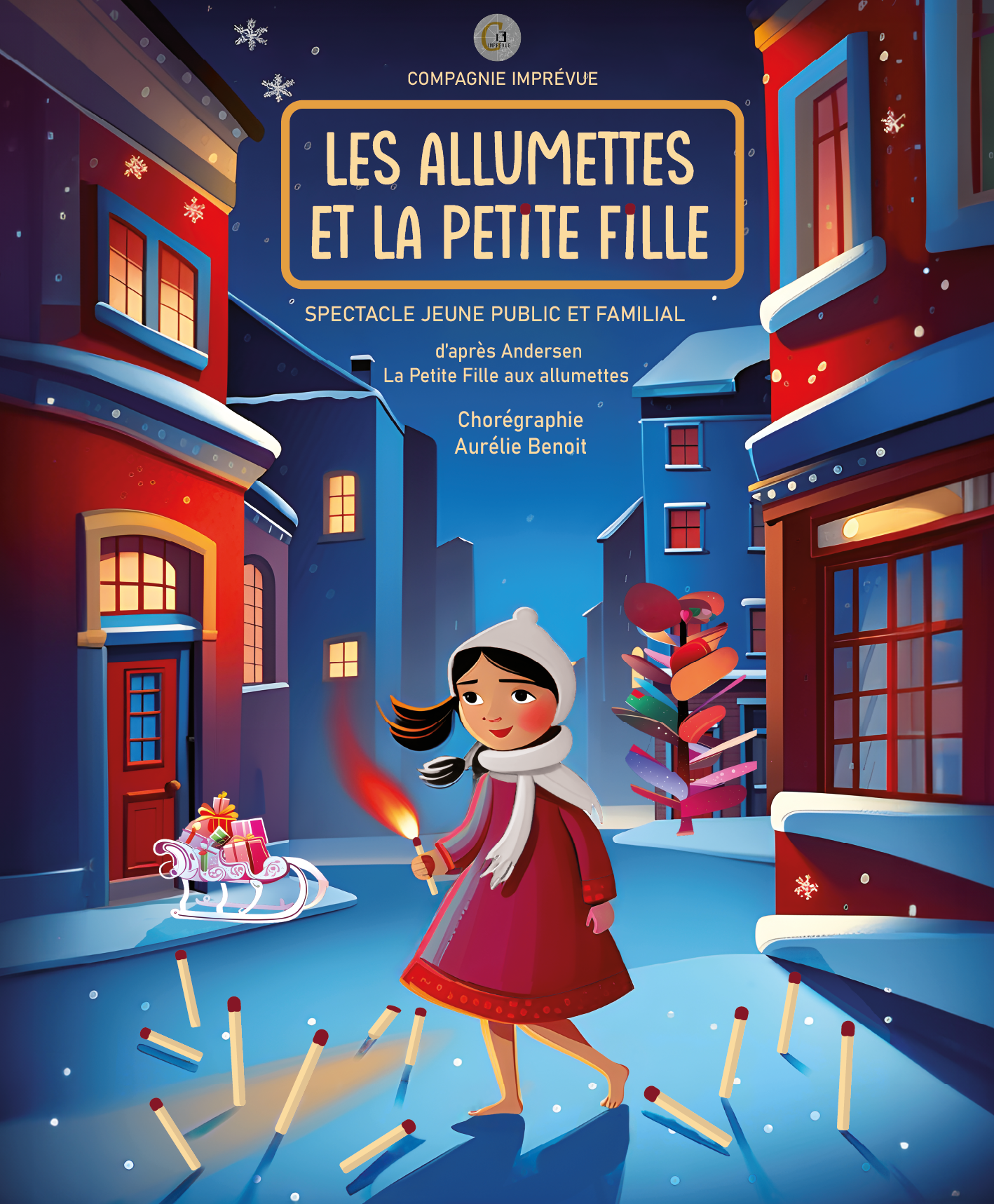 LES ALLUMETTES ET LA PETITE FILLE - CONTE CHOREGRAPHIQUE DE NOEL - 40 MN  - DES 3 ANS/4ANS- CIE IMPREVUE