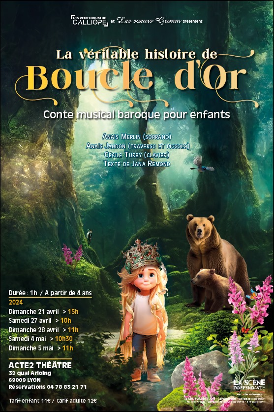 LA VERITABLE HISTOIRE DE BOUCLE D 'OR - DES 4 ANS  1H - LES SOEURS GRIMM 
