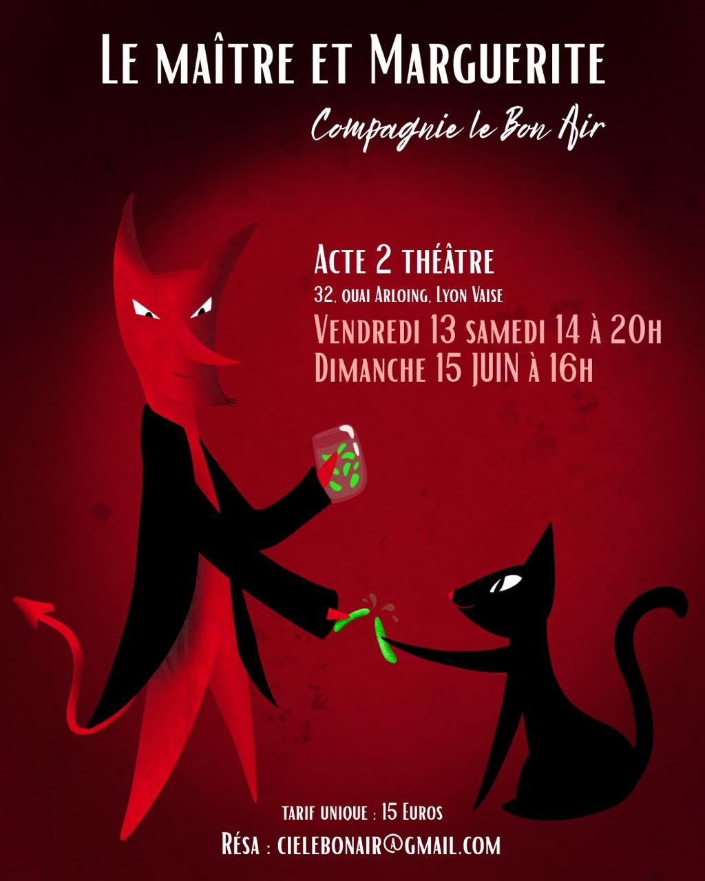 LE MAÎTRE ET MARGUERITE - CIE LE BON AIR 