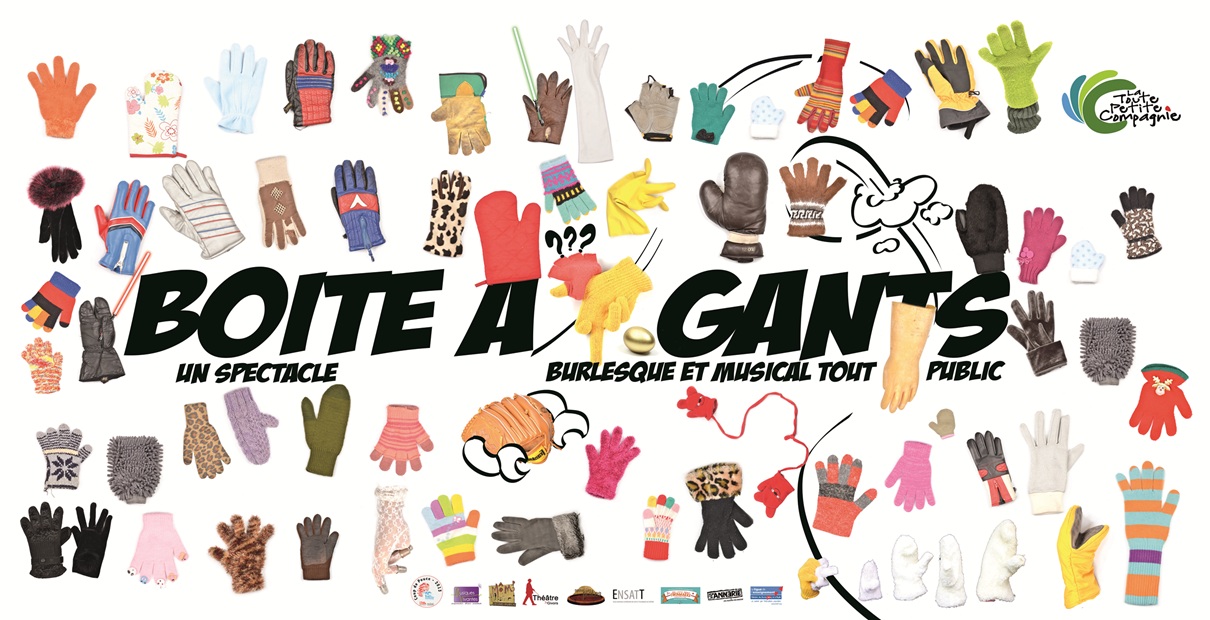 LA BOITE A GANTS  - MUSICAL ET BURLESQUE - 3 - 10 ANS  - 45 MN