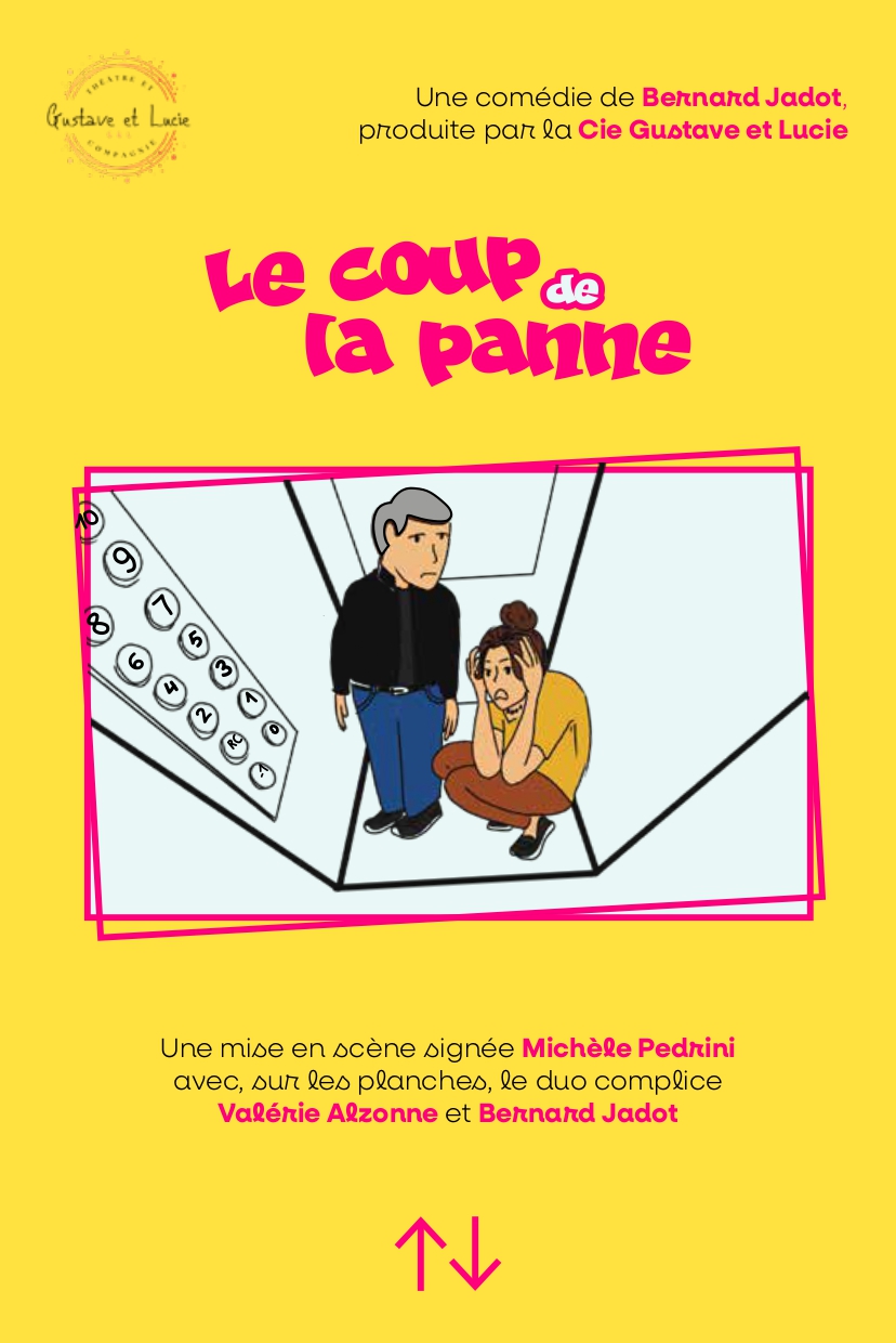 Le Coup de La Panne  - Comédie  de Bernard Jadot  - Cie Gustave et Lucie -  1h 