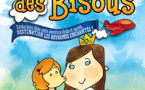 LA REINE DES BISOUS - 2 A 5 ANS - 40 MN