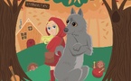 LE PETIT CHAPERON ROUGE - DES 2 ANS  - 40 MN SPECTACLE MUSICAL 