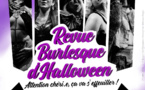 L'ENVOUTANTE REVUE BURLESQUE - LES POLISSONNES - SPECIAL HALLOWEEN -1H30  