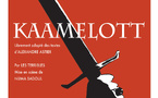 KAAMELOTT - COMÉDIE DRAMATIQUE  - 1H15 - LES TERRIBLES 