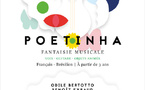 POETINHA - FANTAISIE MUSICALE BRESILIENNE-TOUT PUBLIC A PARTIR DE 3 ANS -  40MN -CIE ETOILE SECRETE